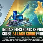 India's electronic export trade has, over the last decade, undergone a stunning transformation, going from just Rs 38, 000 crore in 2014–15 to reaching the peak amount of Rs 4 lakh crore in 2025.