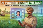 Launched under the Union Budget 2026-27, Bharat-VISTAAR facilitates artificial intelligence in the core of Indian agriculture with multilingual voice assistance for farmers across the country.