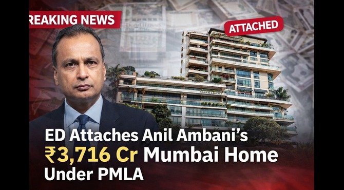 ED attaches Anil Ambani’s ₹3,716 crore Mumbai house ‘Abode’ under the Prevention of Money Laundering Act