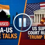 India-US trade deal talks have been rescheduled after the US Supreme Court struck down President Trump's sweeping tariff authority under the IEEPA.